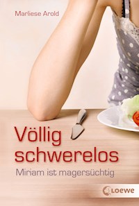 Völlig schwerelos - Marliese Arold - E-Book