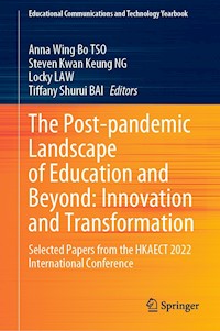 The Post-pandemic Landscape of Education and Beyond: Innovation and Transformation -  - E-Book