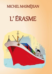L'Erasme - Michel Masméjean - E-Book