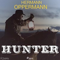 Hunter (Ungekürzt) - Hermann Oppermann - Hörbuch