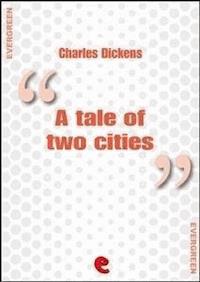 A Tale of Two Cities - Charles Dickens. - E-Book