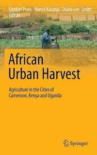African Urban Harvest -  - E-Book