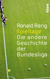 Spieltage - Ronald Reng - E-Book