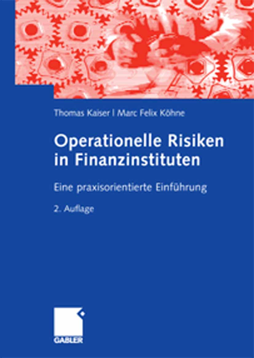 Operationelle Risiken in Finanzinstituten - Thomas Kaiser - E-Book