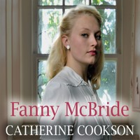 Fanny McBride - Catherine Cookson - Hörbuch
