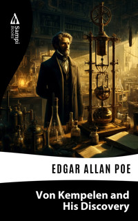 Von Kempelen and his Discovery - Edgar Allan Poe - E-Book
