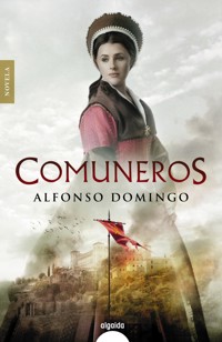 Comuneros - Domingo Alfonso - E-Book