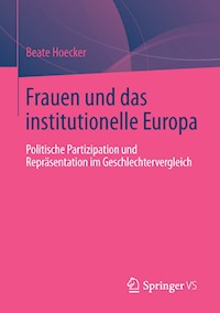 Frauen und das institutionelle Europa - Beate Hoecker - E-Book