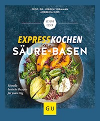 Expresskochen Säure-Basen - Prof. Dr. Jürgen Vormann - E-Book