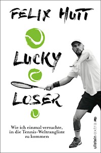 Lucky Loser - Felix Hutt - E-Book