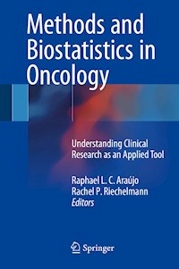 Methods and Biostatistics in Oncology -  - E-Book