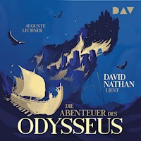 Die Abenteuer des Odysseus - Auguste Lechner - Hörbuch
