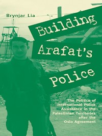 Building Arafat's Police - Brynjar Lia - E-Book