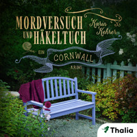 Mordversuch und Häkeltuch - Karin Kehrer - Hörbuch