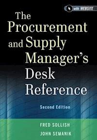The Procurement and Supply Manager's Desk Reference - Fred Sollish - E-Book