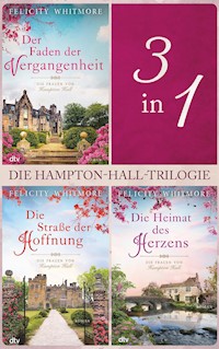 Die Hampton-Hall-Trilogie - Felicity Whitmore - E-Book