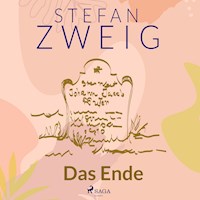 Das Ende - Zweig Stefan - Hörbuch