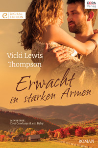 Erwacht in starken Armen - Vicki Lewis Thompson - E-Book