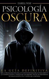 Psicología Oscura - Darell Wise - E-Book