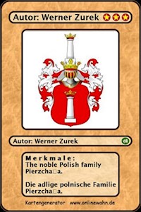 The noble Polish family Pierzchala. Die adlige polnische Familie Pierzchala. - Werner Zurek - E-Book