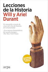 Lecciones de la Historia - Will Durant - E-Book