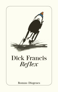 Reflex - Dick Francis - E-Book