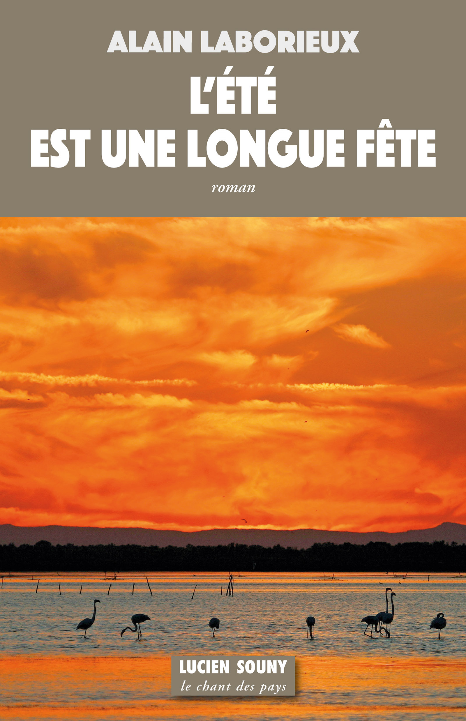 L'Été est une longue fête - Alain Laborieux - E-Book
