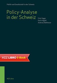Policy-Analyse in der Schweiz - Fritz Sager - E-Book