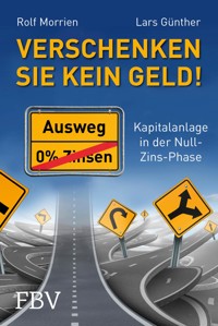 Verschenken Sie kein Geld! - Lars Günther - E-Book