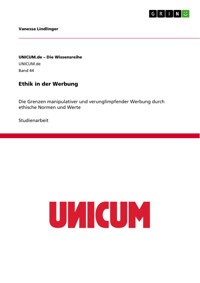 Ethik in der Werbung - Vanessa Lindlinger - E-Book