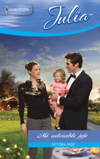 Mi adorable jefe - Victoria Pade - E-Book