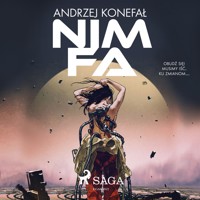 Nimfa - Andrzej Konefał - Hörbuch