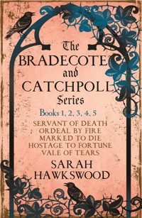 The Bradecote & Catchpoll series - Sarah Hawkswood - E-Book