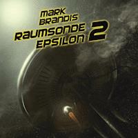 10: Raumsonde Epsilon 2 - Nikolai von Michalewsky - Hörbuch