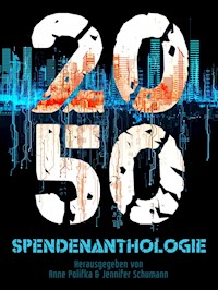 2050 - Anne Polifka - E-Book