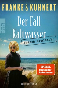 Frisch ermittelt: Der Fall Kaltwasser - Christiane Franke - E-Book