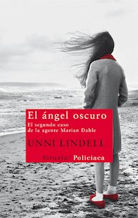 El ángel oscuro - Unni Lindell - E-Book