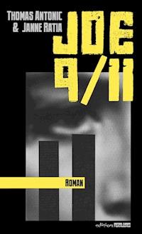 Joe 9/11 - Thomas Antonic - E-Book
