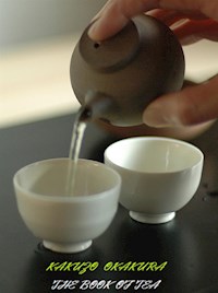 The book of tea - Kakuzo Okakura - E-Book