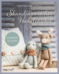 Skandinavischer Häkelzauber - @byfrauline - E-Book