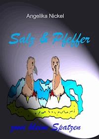 Salz & Pfeffer - Angelika Nickel - E-Book
