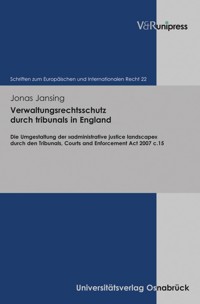 Verwaltungsrechtsschutz durch tribunals in England - Jonas Jansing - E-Book