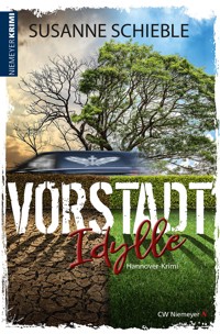 Vorstadtidylle - Susanne Schieble - E-Book
