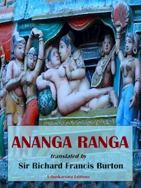 Ananga Ranga - Sir Richard Francis Burton (translator) - E-Book