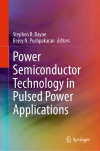 Power Semiconductor Technology in Pulsed Power Applications -  - E-Book