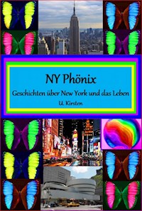 NY Phönix - U. Kirsten - E-Book