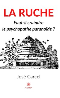 La ruche - José Carcel - E-Book