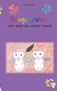 Bougoslavien 4 - Wilma Müller - E-Book