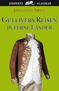 Gullivers Reisen - Jonathan Swift - E-Book + Hörbuch