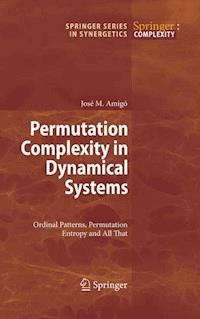 Permutation Complexity in Dynamical Systems - José Amigó - E-Book